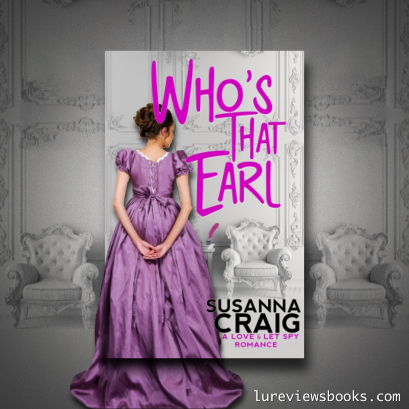 Graphic by @lureviewsbooks for Who's That Earl - book by Susanna Craig